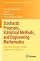 Book cover of: Stochastic Processes, Statistical Methods, and Engineering Mathematics. By: Anatoliy Malyarenko