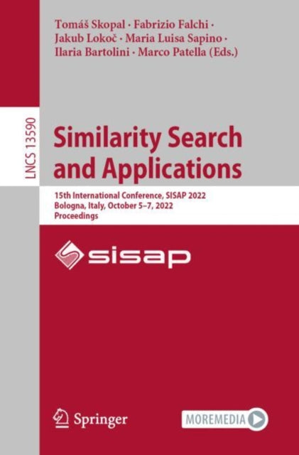 Book cover of: Similarity Search and Applications. By: Tomás Skopal