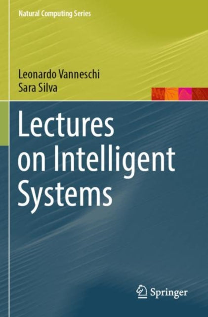 Book cover of: Lectures on Intelligent Systems. By: Leonardo Vanneschi
