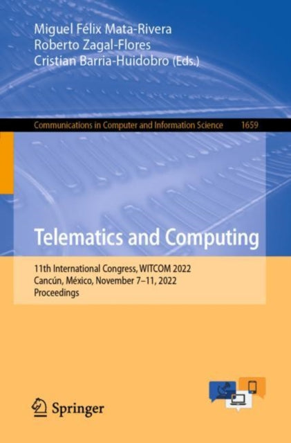 Book cover of: Telematics and Computing. By: Miguel Félix Mata-Rivera