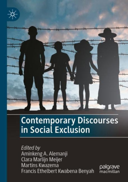 Book cover of: Contemporary Discourses in Social Exclusion. By: Aminkeng A. Alemanji