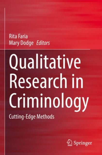 Book cover of: Qualitative Research in Criminology. By: Rita Faria