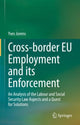 Book cover of: Cross-border EU Employment and its Enforcement. By: Yves Jorens