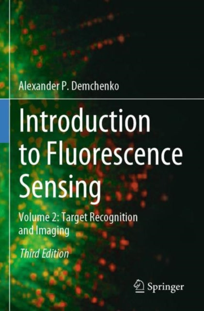 Book cover of: Introduction to Fluorescence Sensing. By: Alexander P. Demchenko
