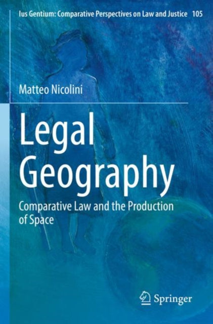 Book cover of: Legal Geography. By: Matteo Nicolini