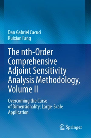 The nth-Order Comprehensive Adjoint Sensitivity Analysis Methodology, Volume II