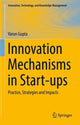 Book cover of: Innovation Mechanisms in Start-ups. By: Varun Gupta