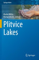 Book cover of: Plitvice Lakes. By: Marko Milisa