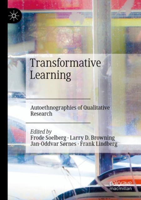 Book cover of: Transformative Learning. By: Frode Soelberg