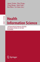 Book cover of: Health Information Science. By: Agma Traina