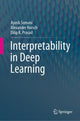Book cover of: Interpretability in Deep Learning. By: Ayush Somani