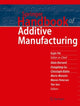 Book cover of: Springer Handbook of Additive Manufacturing. By: Eujin Pei