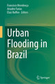 Book cover of: Urban Flooding in Brazil. By: Francisco Mendonça