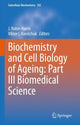 Book cover of: Biochemistry and Cell Biology of Ageing: Part III Biomedical Science. By: J. Robin Harris
