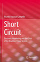 Book cover of: Short Circuit. By: Ricardo Urquizas Campello