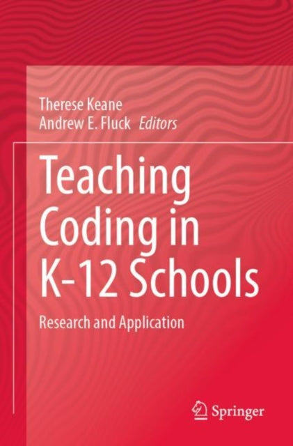 Book cover of: Teaching Coding in K-12 Schools