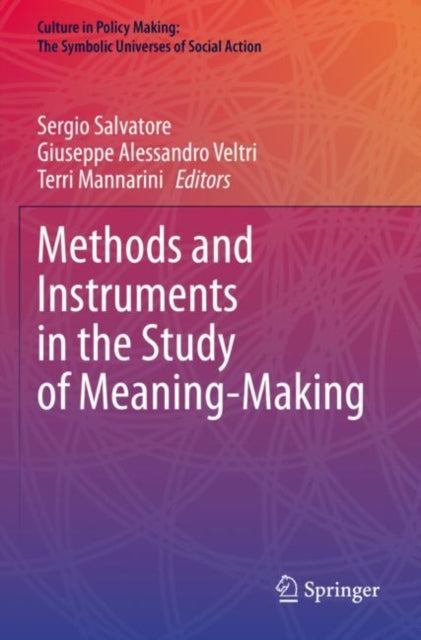 Book cover of: Methods and Instruments in the Study of Meaning-Making. By: Sergio Salvatore