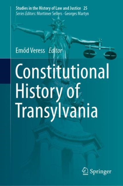 Book cover of: Constitutional History of Transylvania. By: Emőd Veress
