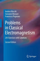 Book cover of: Problems in Classical Electromagnetism. By: Andrea Macchi