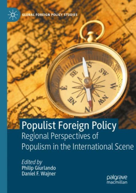 Book cover of: Populist Foreign Policy. By: Philip Giurlando