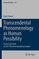 Book cover of: Transcendental Phenomenology as Human Possibility. By: Denis Džanić