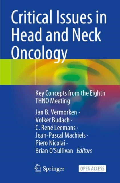Book cover of: Critical Issues in Head and Neck Oncology. By: Jan B. Vermorken