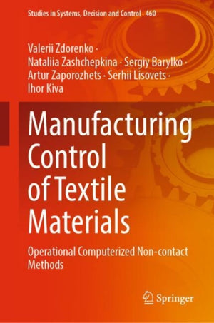 Manufacturing Control of Textile Materials