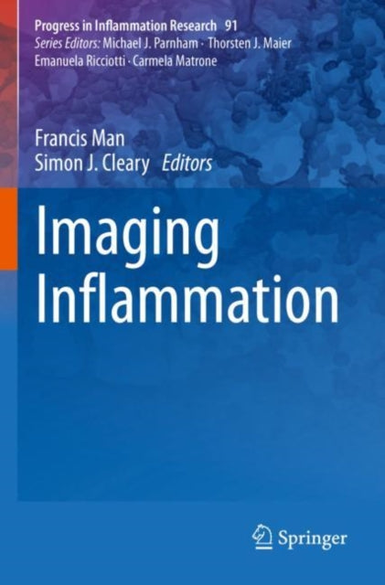 Book cover of: Imaging Inflammation. By: Francis Man