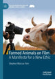 Book cover of: Farmed Animals on Film. By: Stephen Marcus Finn
