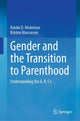 Book cover of: Gender and the Transition to Parenthood. By: Kristin D. Mickelson