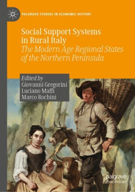 Book cover of: Social Support Systems in Rural Italy. By: Giovanni Gregorini