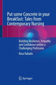 Book cover of: Put some Concrete in your Breakfast: Tales from Contemporary Nursing. By: Rasa Kabaila