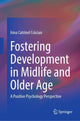 Book cover of: Fostering Development in Midlife and Older Age. By: Irina Catrinel Crăciun