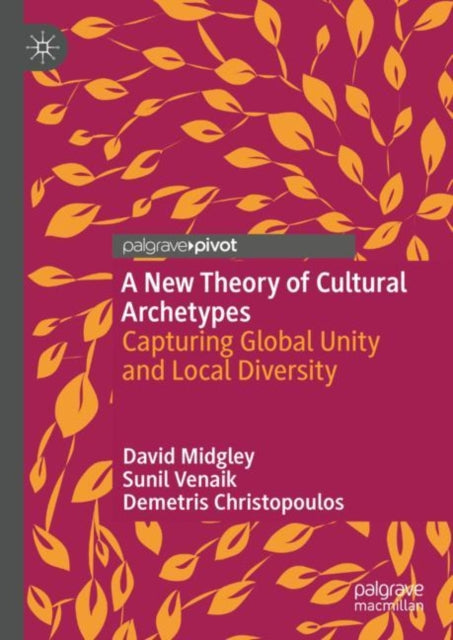 Book cover of: New Theory of Cultural Archetypes. By: David F. Midgley