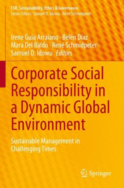 Book cover of: Corporate Social Responsibility in a Dynamic Global Environment. By: Irene Guia Arraiano