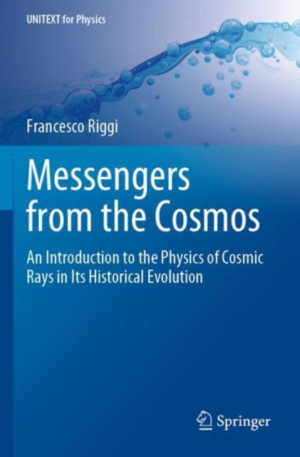 Book cover of: Messengers from the Cosmos. By: Francesco Riggi