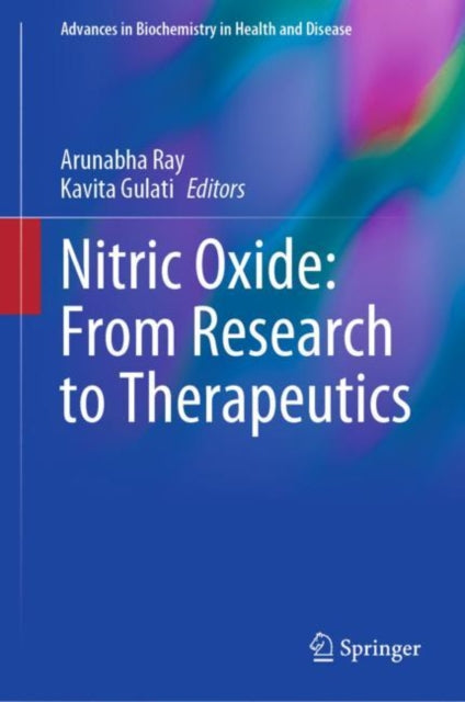 Book cover of: Nitric Oxide: From Research to Therapeutics. By: Arunabha Ray