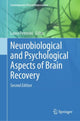 Book cover of: Neurobiological and Psychological Aspects of Brain Recovery. By: Laura Petrosini