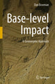 Book cover of: Base-level Impact. By: Dan Bowman