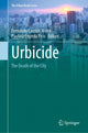 Book cover of: Urbicide. By: Fernando Carrión