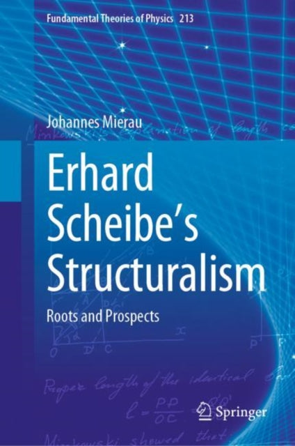 Book cover of: Erhard Scheibe's Structuralism. By: Johannes Mierau
