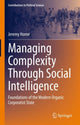 Book cover of: Managing Complexity Through Social Intelligence. By: Jeremy Horne