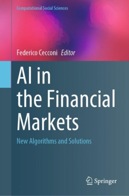 Book cover of: AI in the Financial Markets. By: Federico Cecconi