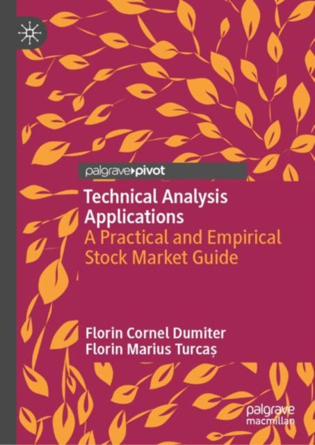 Book cover of: Technical Analysis Applications. By: Florin Cornel Dumiter