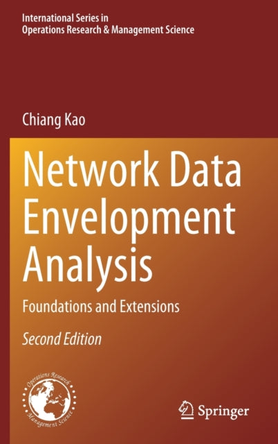 Book cover of: Network Data Envelopment Analysis. By: Chiang Kao