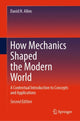 Book cover of: How Mechanics Shaped the Modern World. By: Allen, David H.