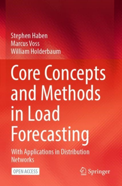 Core Concepts and Methods in Load Forecasting