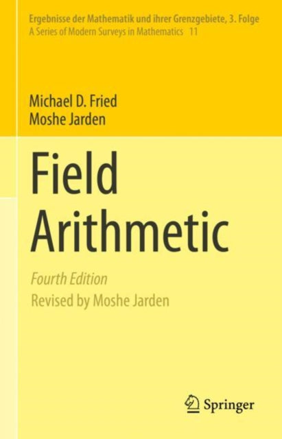 Book cover of: Field Arithmetic. By: Michael D. Fried