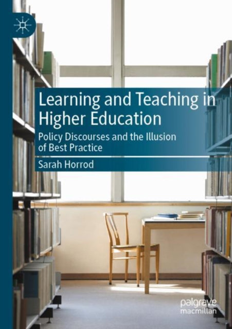 Book cover of: Learning and Teaching in Higher Education. By: Sarah Horrod