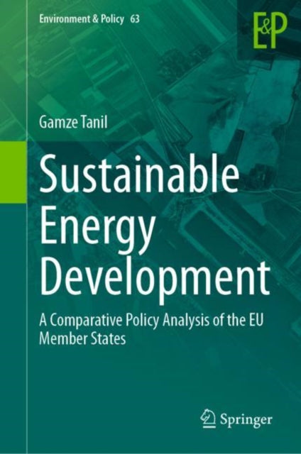 Book cover of: Sustainable Energy Development. By: Gamze Tanil